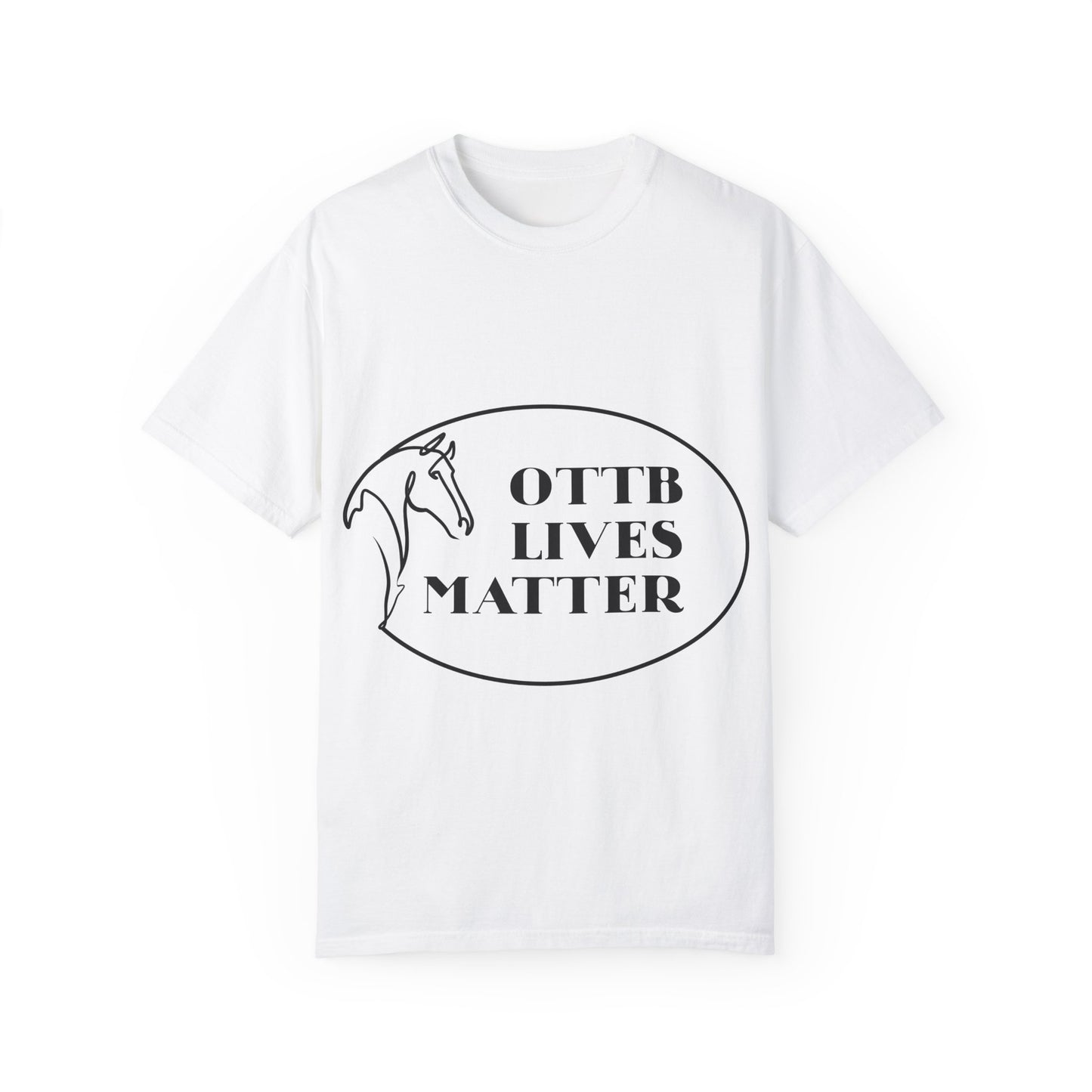 OTTB Lives Matter Round Logo Garment-Dyed T-shirt